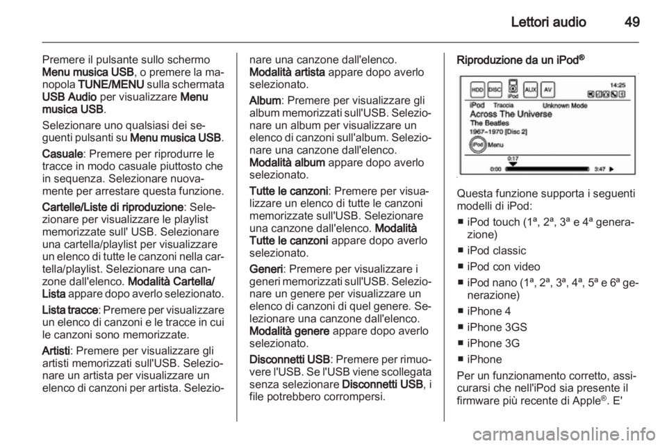 OPEL AMPERA 2013 Manuale del sistema Infotainment (in Italian) OPEL AMPERA 2013 Manuale del sistema Infotainment (in Italian)