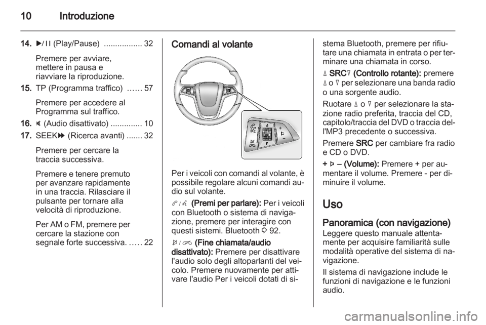 OPEL AMPERA 2013  Manuale del sistema Infotainment (in Italian) 