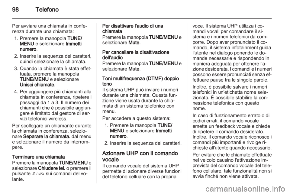 OPEL AMPERA 2013 Manuale del sistema Infotainment (in Italian) OPEL AMPERA 2013 Manuale del sistema Infotainment (in Italian)