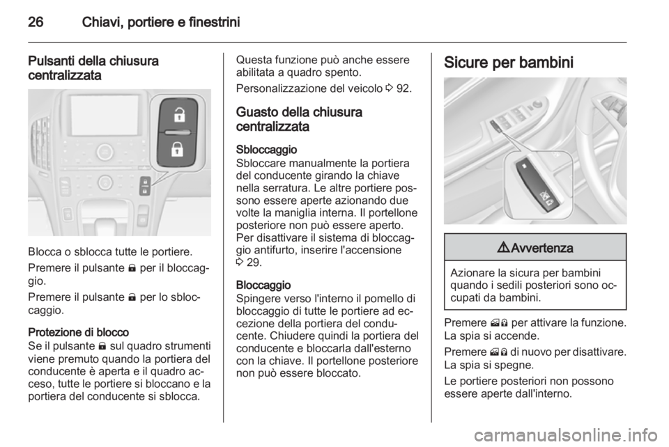 OPEL AMPERA 2013 Manuale di uso e manutenzione (in Italian) OPEL AMPERA 2013 Manuale di uso e manutenzione (in Italian)