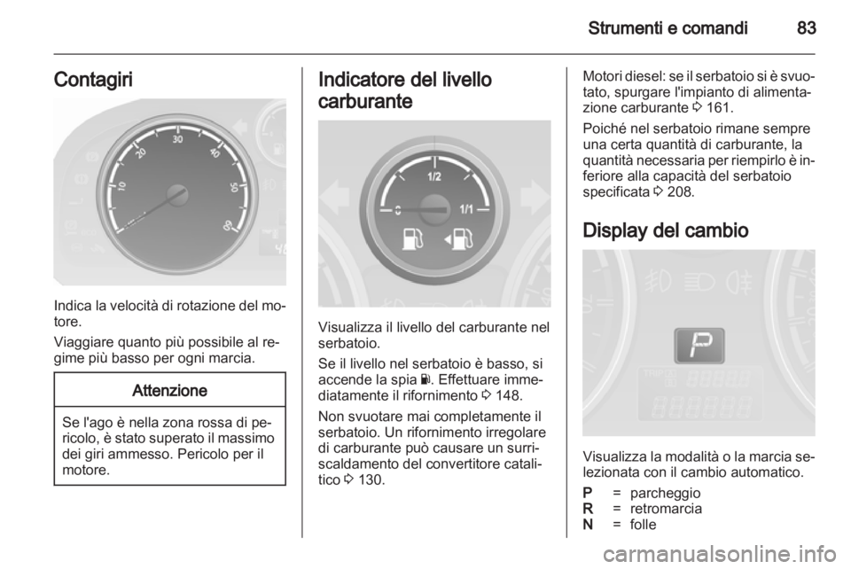 OPEL ANTARA 2011 Manuale di uso e manutenzione (in Italian) OPEL ANTARA 2011 Manuale di uso e manutenzione (in Italian)