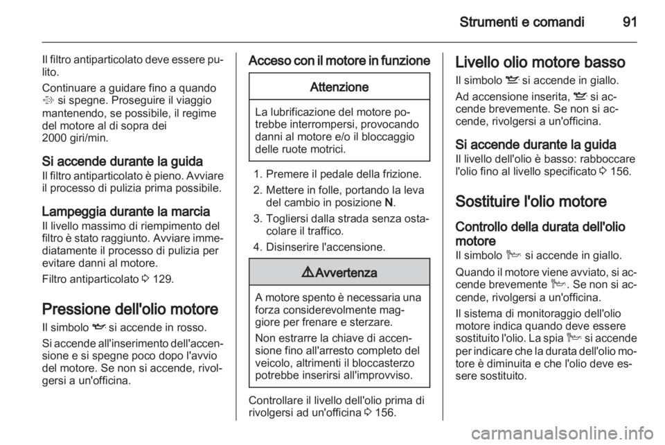 OPEL ANTARA 2011 Manuale di uso e manutenzione (in Italian) OPEL ANTARA 2011 Manuale di uso e manutenzione (in Italian)