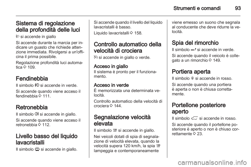 OPEL ANTARA 2011 Manuale di uso e manutenzione (in Italian) OPEL ANTARA 2011 Manuale di uso e manutenzione (in Italian)