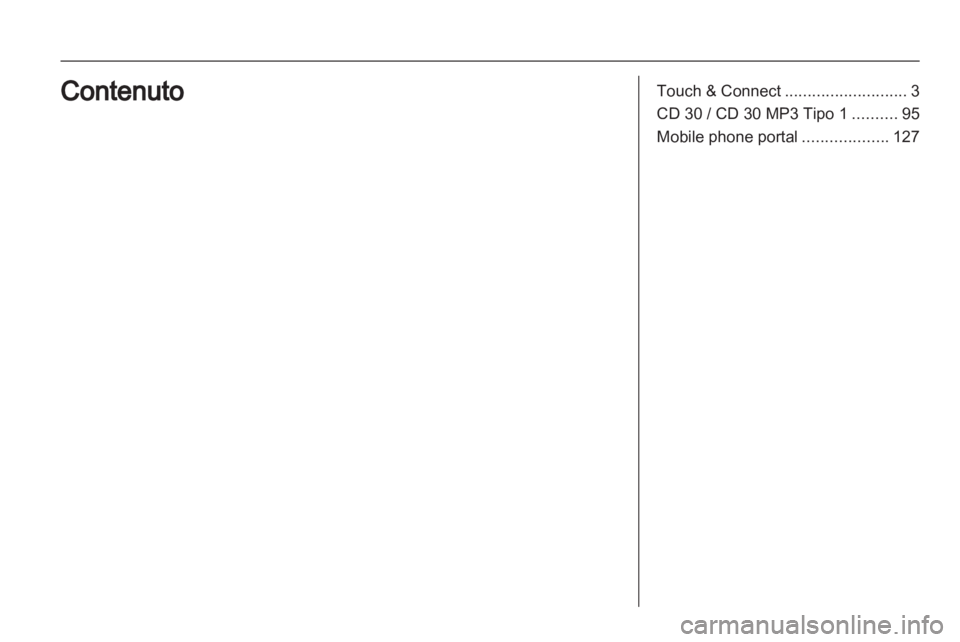 OPEL ANTARA 2012  Manuale del sistema Infotainment (in Italian) 