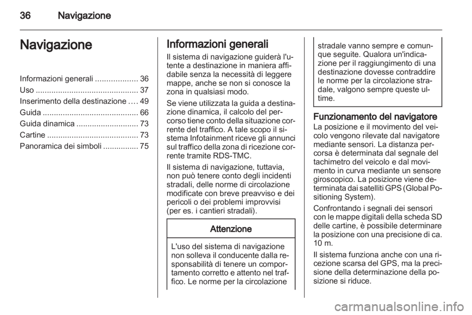 OPEL ANTARA 2012  Manuale del sistema Infotainment (in Italian) 