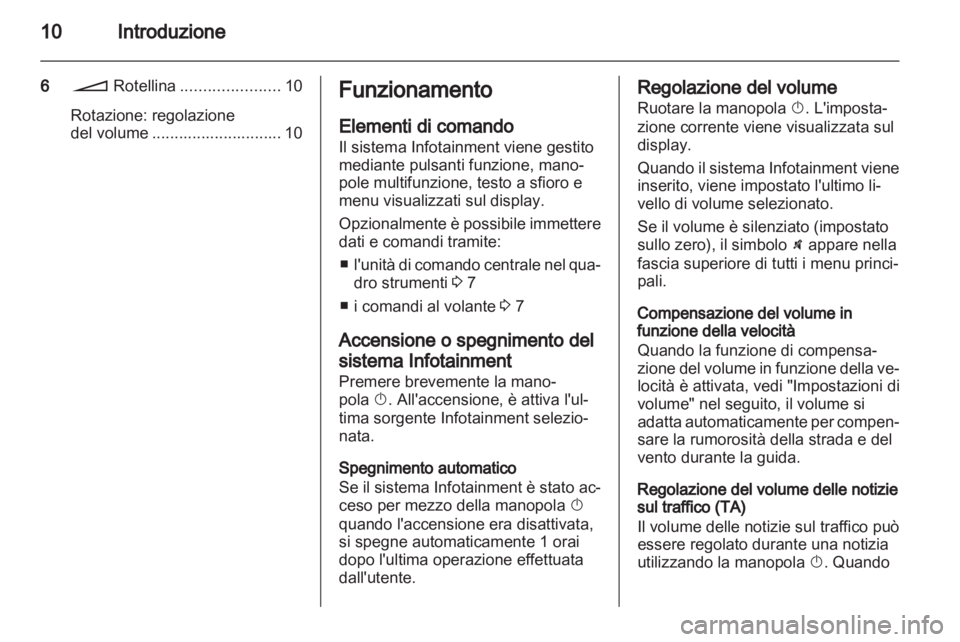 OPEL ANTARA 2012  Manuale del sistema Infotainment (in Italian) 