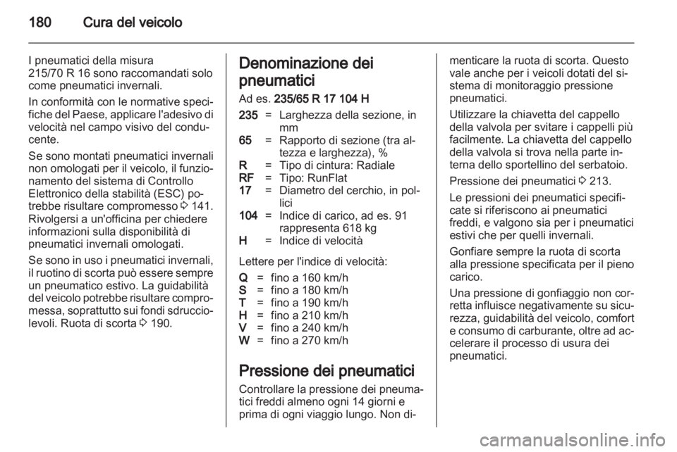 OPEL ANTARA 2012.5 Manuale di uso e manutenzione (in Italian) OPEL ANTARA 2012.5 Manuale di uso e manutenzione (in Italian)