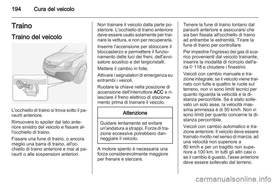 OPEL ANTARA 2012.5 Manuale di uso e manutenzione (in Italian) OPEL ANTARA 2012.5 Manuale di uso e manutenzione (in Italian)