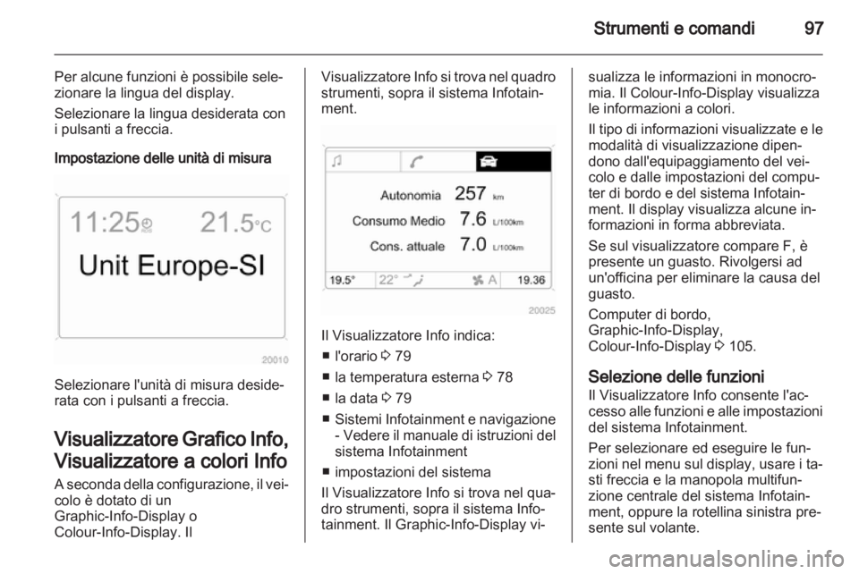 OPEL ANTARA 2012.5 Manuale di uso e manutenzione (in Italian) OPEL ANTARA 2012.5 Manuale di uso e manutenzione (in Italian)