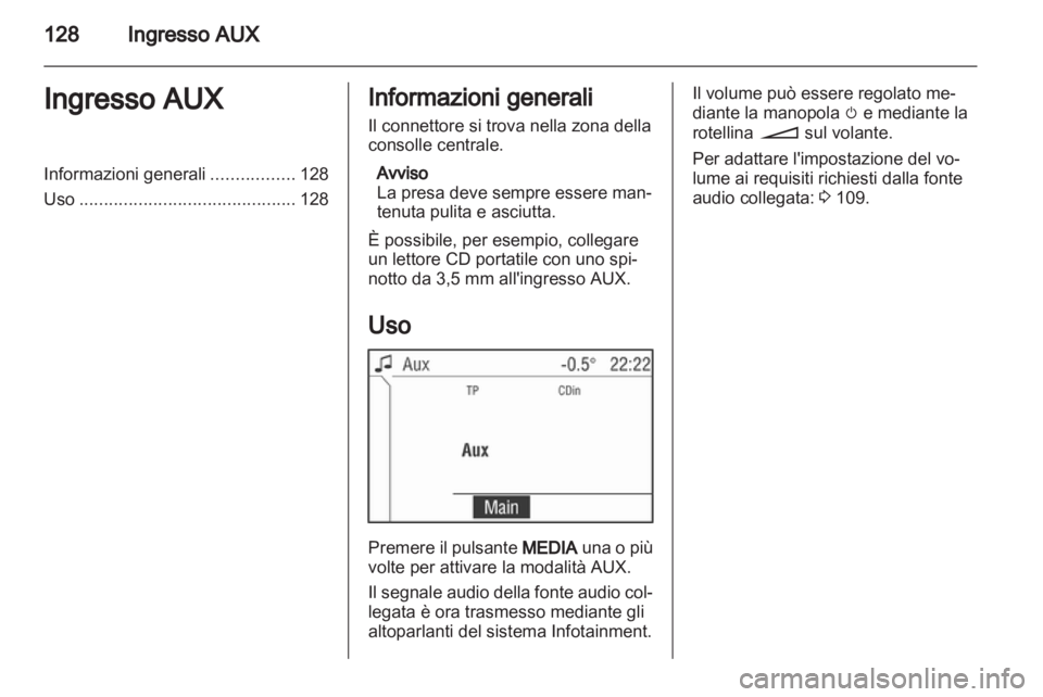 OPEL ANTARA 2013 Manuale del sistema Infotainment (in Italian) OPEL ANTARA 2013 Manuale del sistema Infotainment (in Italian)