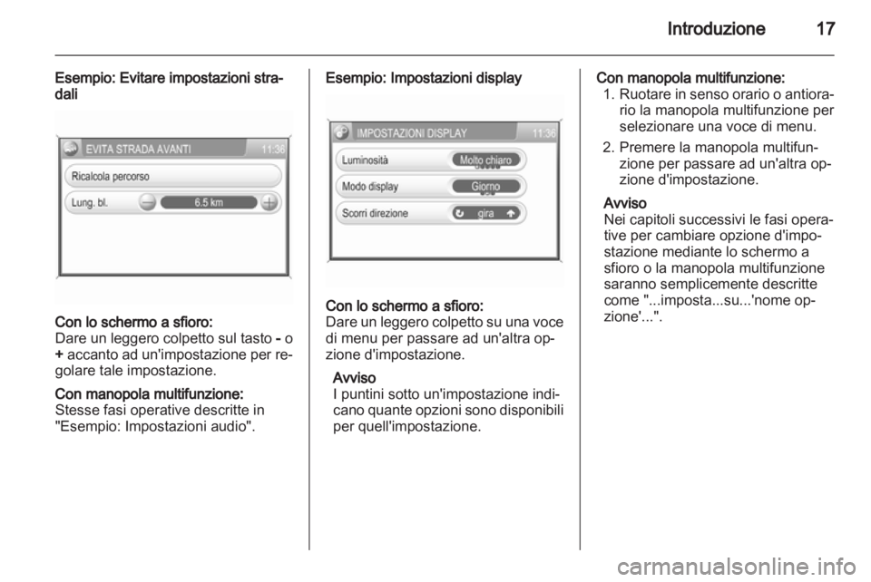 OPEL ANTARA 2013 Manuale del sistema Infotainment (in Italian) OPEL ANTARA 2013 Manuale del sistema Infotainment (in Italian)