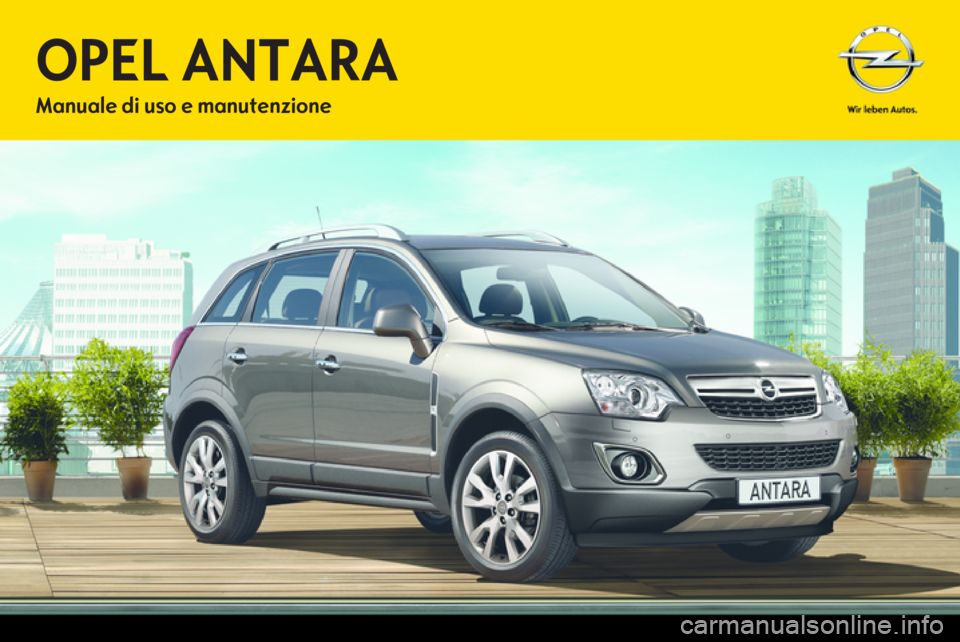 OPEL ANTARA 2013.5  Manuale di uso e manutenzione (in Italian) 