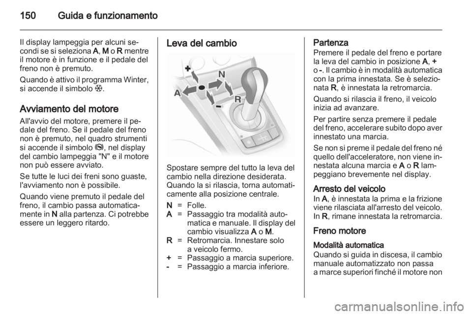 OPEL ASTRA H 2010.5 Manuale di uso e manutenzione (in Italian) OPEL ASTRA H 2010.5 Manuale di uso e manutenzione (in Italian)