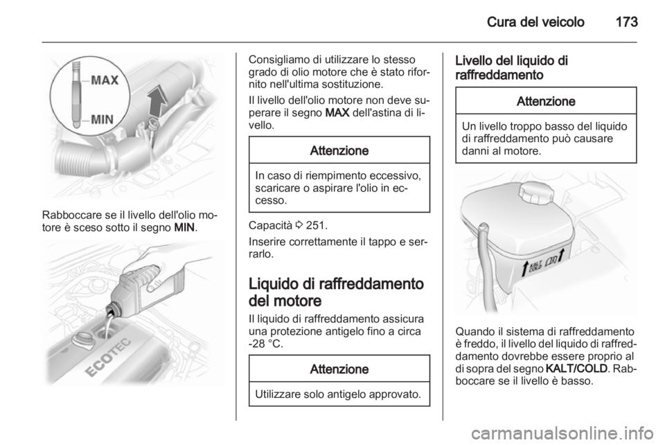 OPEL ASTRA H 2011 Manuale di uso e manutenzione (in Italian) OPEL ASTRA H 2011 Manuale di uso e manutenzione (in Italian)