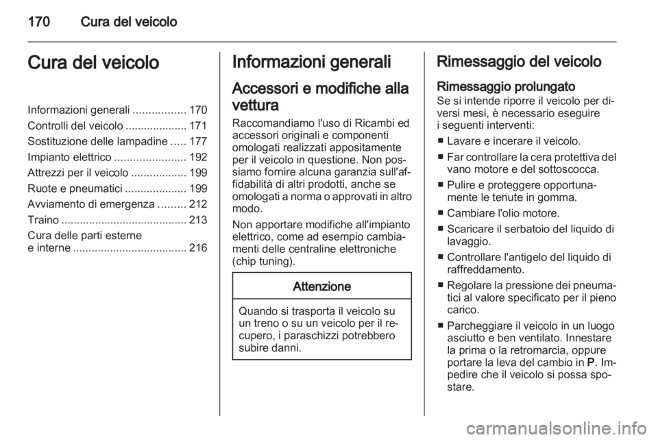 OPEL ASTRA H 2011.5 Manuale di uso e manutenzione (in Italian) OPEL ASTRA H 2011.5 Manuale di uso e manutenzione (in Italian)
