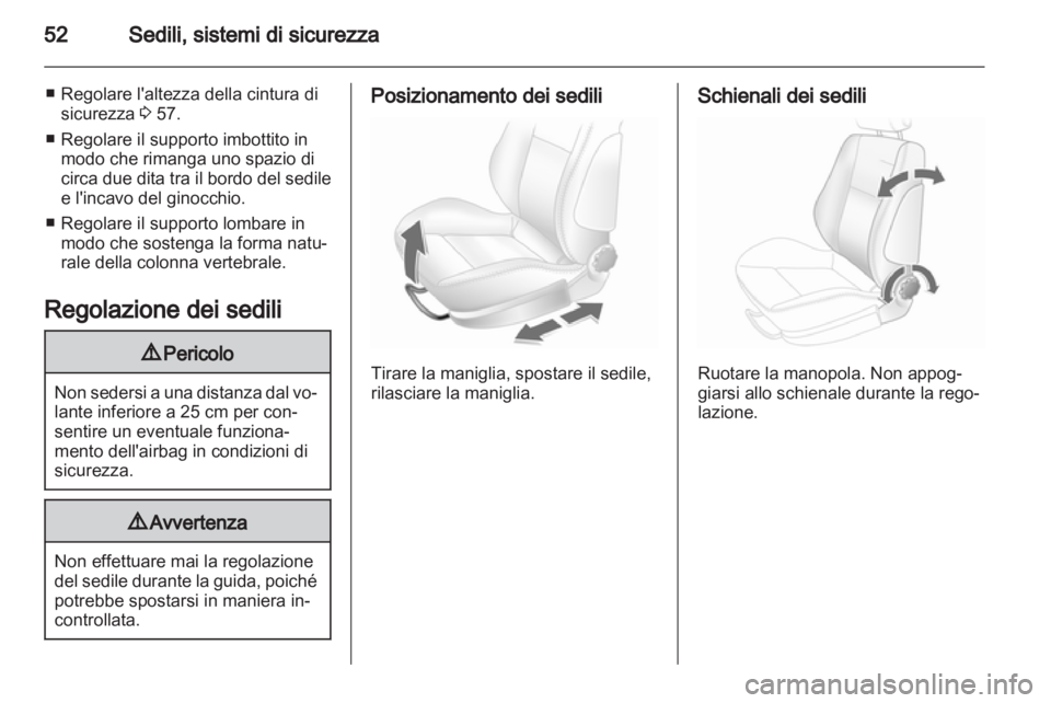 OPEL ASTRA H 2011.5 Manuale di uso e manutenzione (in Italian) OPEL ASTRA H 2011.5 Manuale di uso e manutenzione (in Italian)
