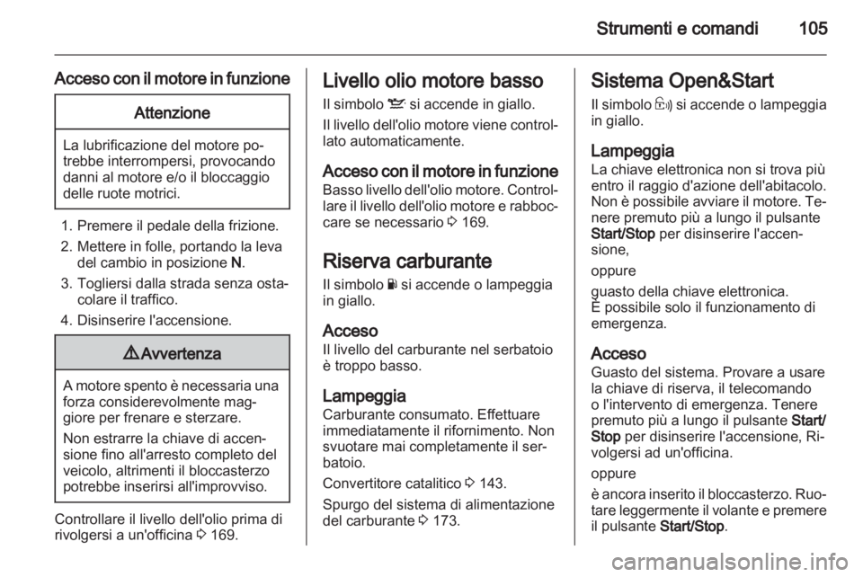 OPEL ASTRA H 2012 Manuale di uso e manutenzione (in Italian) OPEL ASTRA H 2012 Manuale di uso e manutenzione (in Italian)