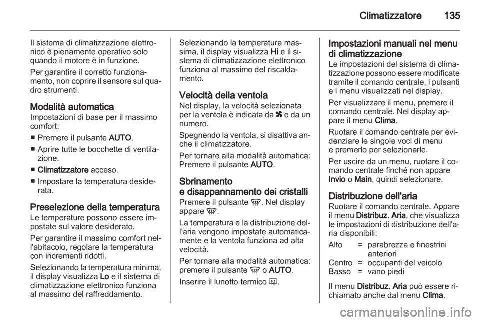 OPEL ASTRA H 2012 Manuale di uso e manutenzione (in Italian) OPEL ASTRA H 2012 Manuale di uso e manutenzione (in Italian)