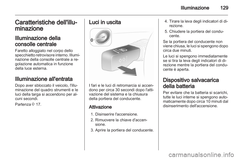 OPEL ASTRA H 2013 Manuale di uso e manutenzione (in Italian) OPEL ASTRA H 2013 Manuale di uso e manutenzione (in Italian)