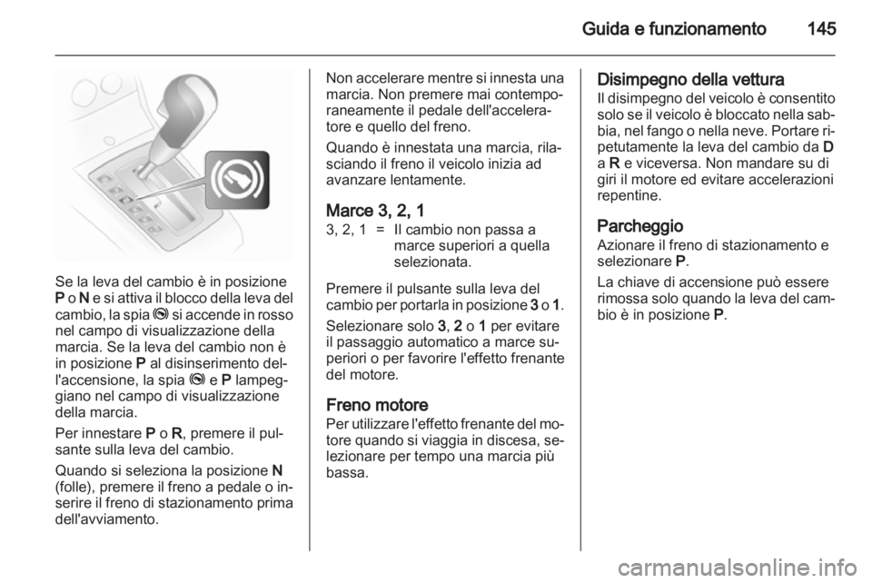 OPEL ASTRA H 2013 Manuale di uso e manutenzione (in Italian) OPEL ASTRA H 2013 Manuale di uso e manutenzione (in Italian)