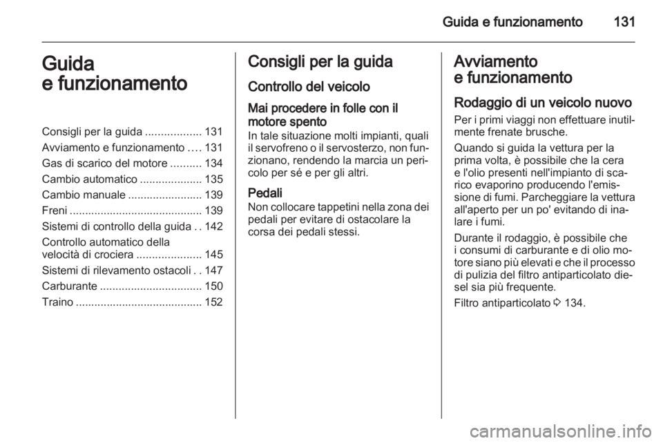 OPEL ASTRA J 2010.5 Manuale di uso e manutenzione (in Italian) OPEL ASTRA J 2010.5 Manuale di uso e manutenzione (in Italian)