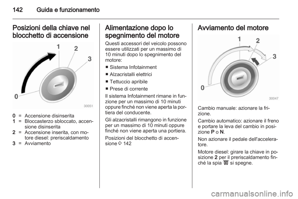 OPEL ASTRA J 2011 Manuale di uso e manutenzione (in Italian) OPEL ASTRA J 2011 Manuale di uso e manutenzione (in Italian)
