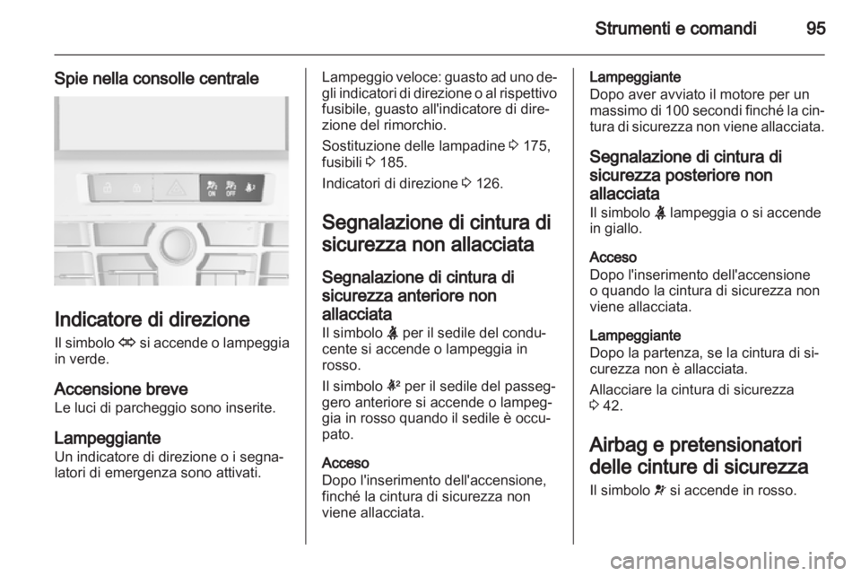 OPEL ASTRA J 2011 Manuale di uso e manutenzione (in Italian) OPEL ASTRA J 2011 Manuale di uso e manutenzione (in Italian)