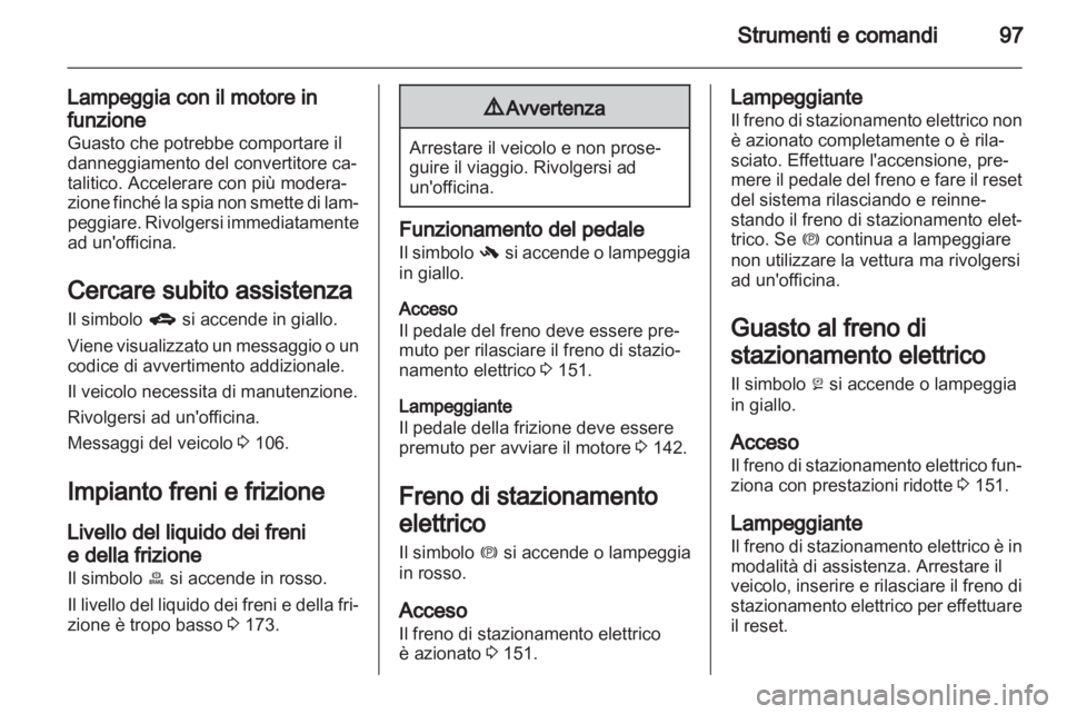 OPEL ASTRA J 2011 Manuale di uso e manutenzione (in Italian) OPEL ASTRA J 2011 Manuale di uso e manutenzione (in Italian)