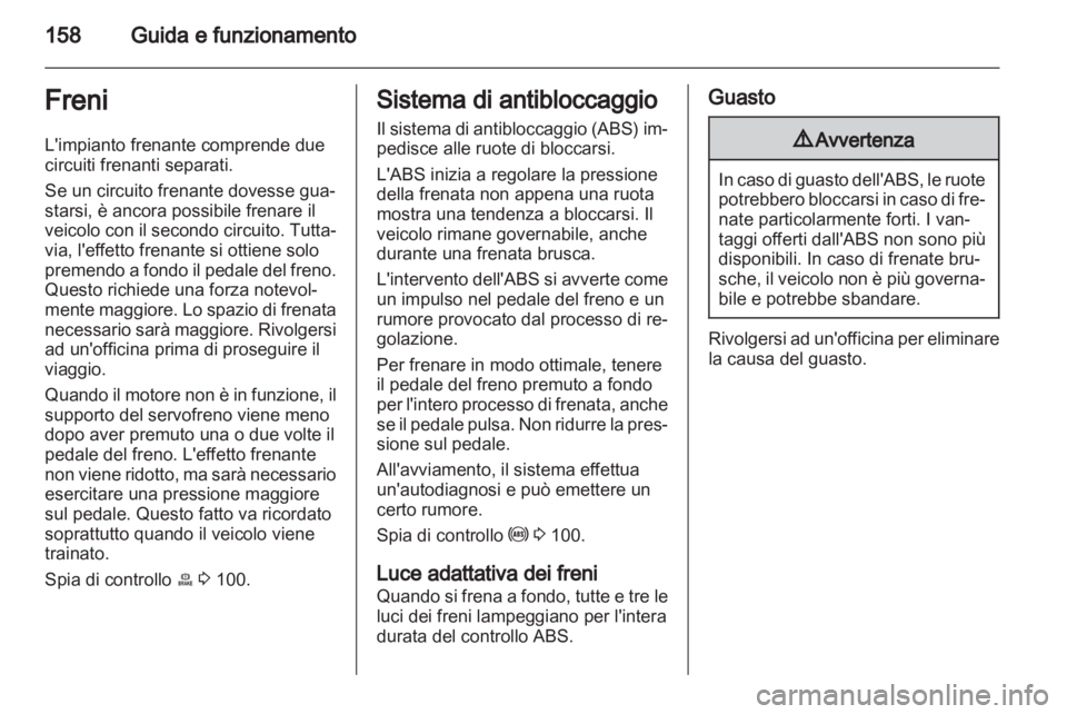 OPEL ASTRA J 2011.5 Manuale di uso e manutenzione (in Italian) OPEL ASTRA J 2011.5 Manuale di uso e manutenzione (in Italian)