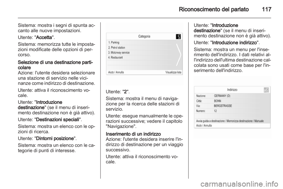 OPEL ASTRA J 2012  Manuale del sistema Infotainment (in Italian) 