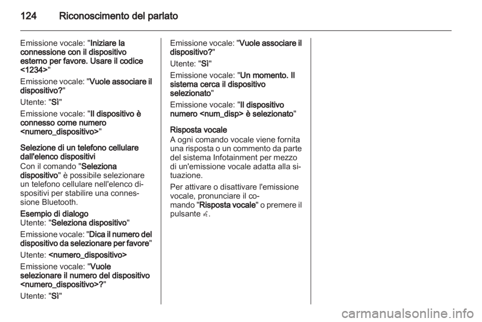 OPEL ASTRA J 2012  Manuale del sistema Infotainment (in Italian) 