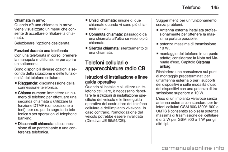 OPEL ASTRA J 2012 Manuale del sistema Infotainment (in Italian) OPEL ASTRA J 2012 Manuale del sistema Infotainment (in Italian)