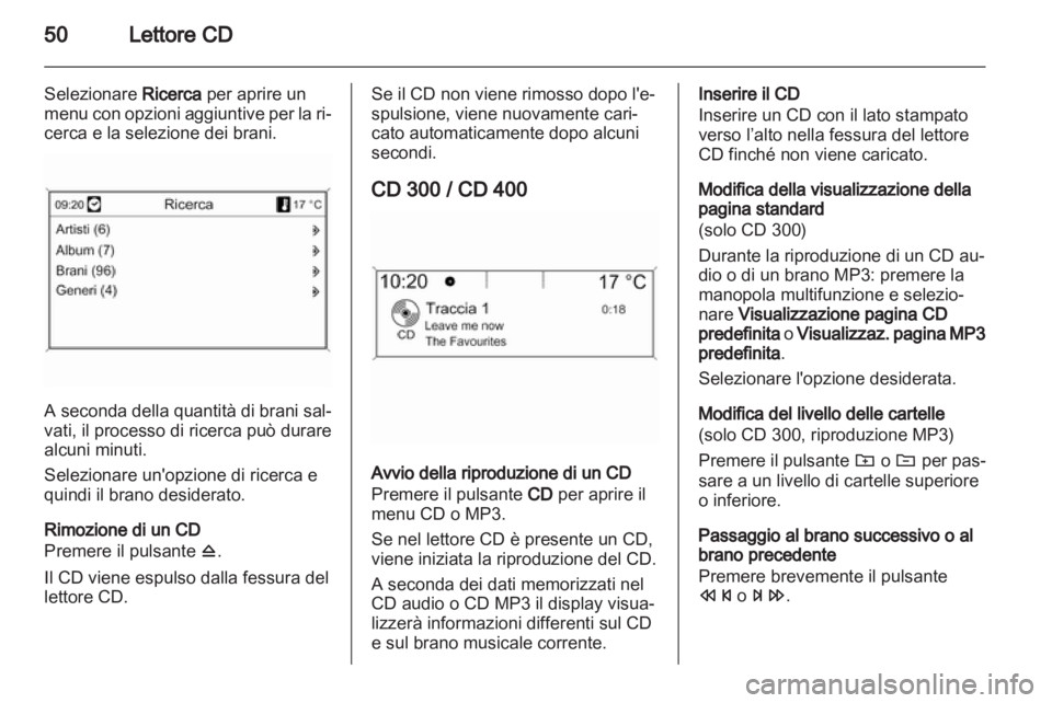 OPEL ASTRA J 2012  Manuale del sistema Infotainment (in Italian) 