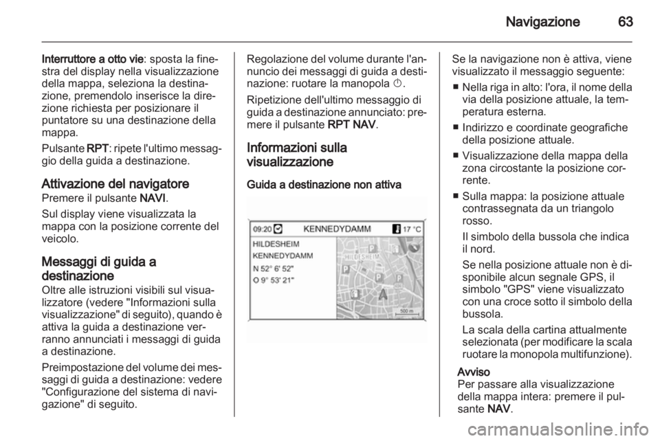 OPEL ASTRA J 2012 Manuale del sistema Infotainment (in Italian) OPEL ASTRA J 2012 Manuale del sistema Infotainment (in Italian)
