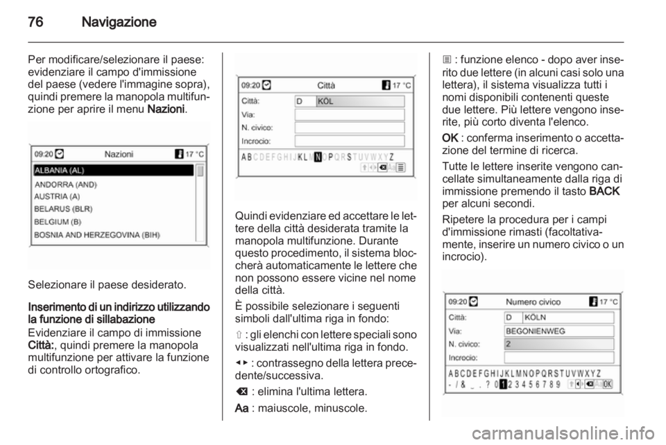 OPEL ASTRA J 2012 Manuale del sistema Infotainment (in Italian) OPEL ASTRA J 2012 Manuale del sistema Infotainment (in Italian)