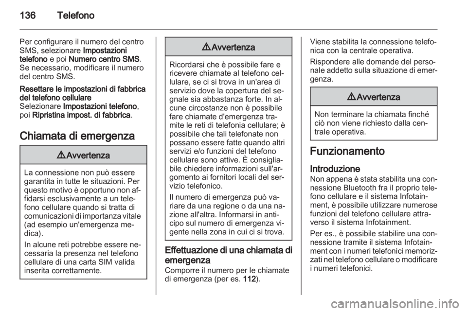 OPEL ASTRA J 2013  Manuale del sistema Infotainment (in Italian) 