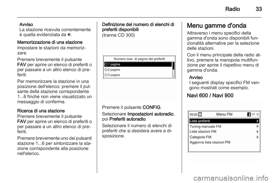 OPEL ASTRA J 2013  Manuale del sistema Infotainment (in Italian) 