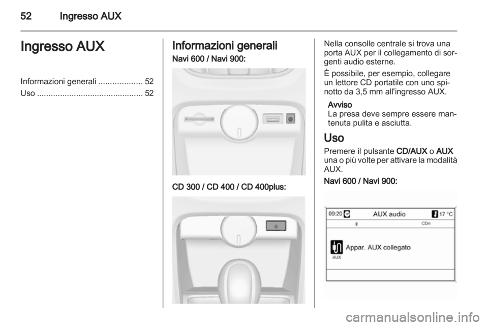 OPEL ASTRA J 2013  Manuale del sistema Infotainment (in Italian) 