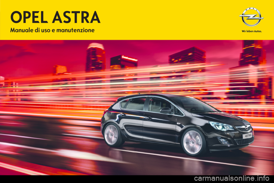 OPEL ASTRA J 2013  Manuale di uso e manutenzione (in Italian) 