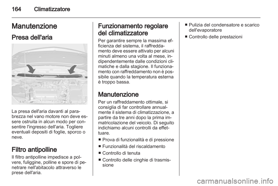 OPEL ASTRA J 2013 Manuale di uso e manutenzione (in Italian) OPEL ASTRA J 2013 Manuale di uso e manutenzione (in Italian)