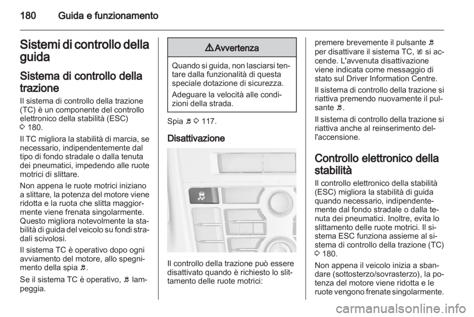 OPEL ASTRA J 2013 Manuale di uso e manutenzione (in Italian) OPEL ASTRA J 2013 Manuale di uso e manutenzione (in Italian)