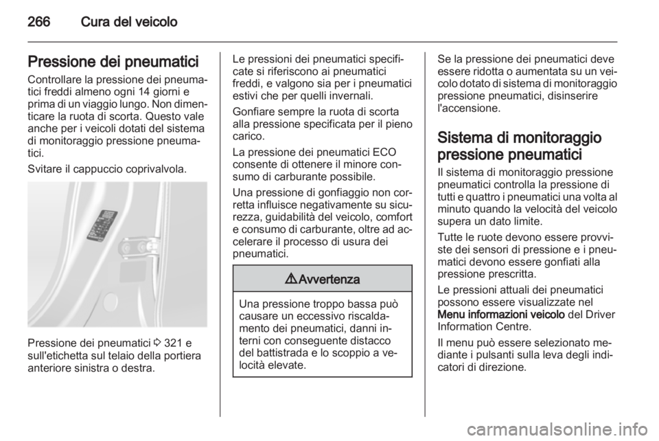 OPEL ASTRA J 2013 Manuale di uso e manutenzione (in Italian) OPEL ASTRA J 2013 Manuale di uso e manutenzione (in Italian)