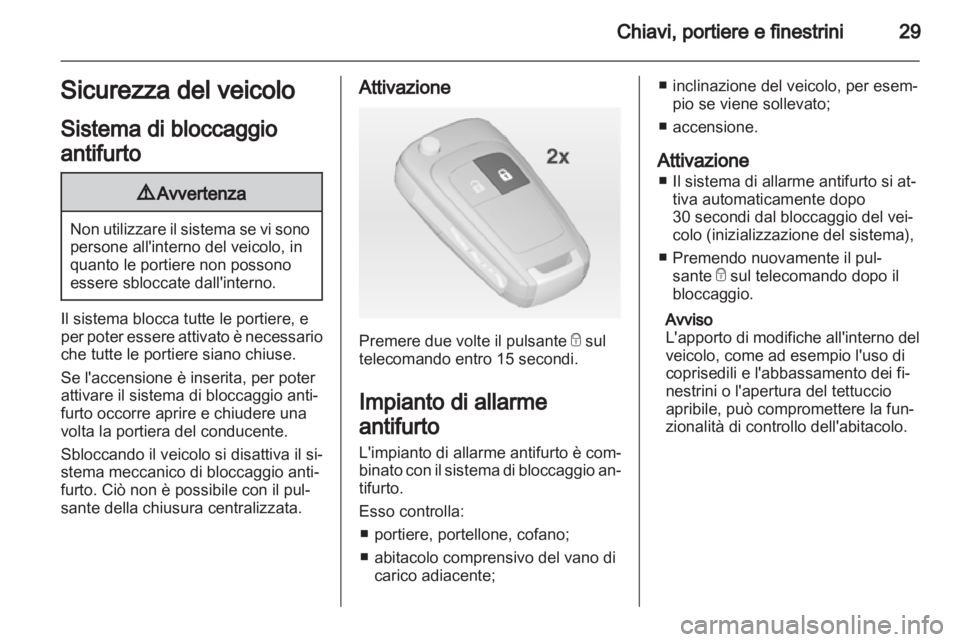 OPEL ASTRA J 2013 Manuale di uso e manutenzione (in Italian) OPEL ASTRA J 2013 Manuale di uso e manutenzione (in Italian)