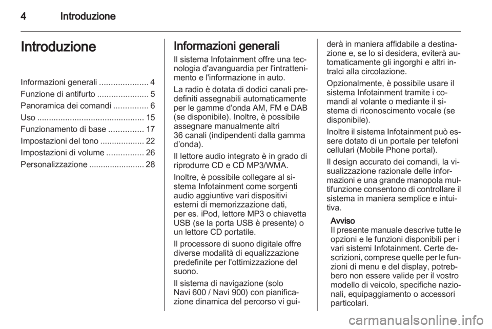 OPEL ASTRA J 2013.5  Manuale del sistema Infotainment (in Italian) 