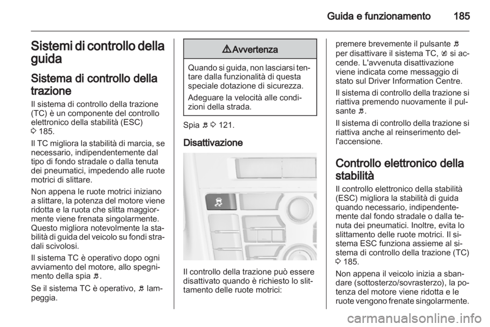 OPEL ASTRA J 2013.5 Manuale di uso e manutenzione (in Italian) OPEL ASTRA J 2013.5 Manuale di uso e manutenzione (in Italian)