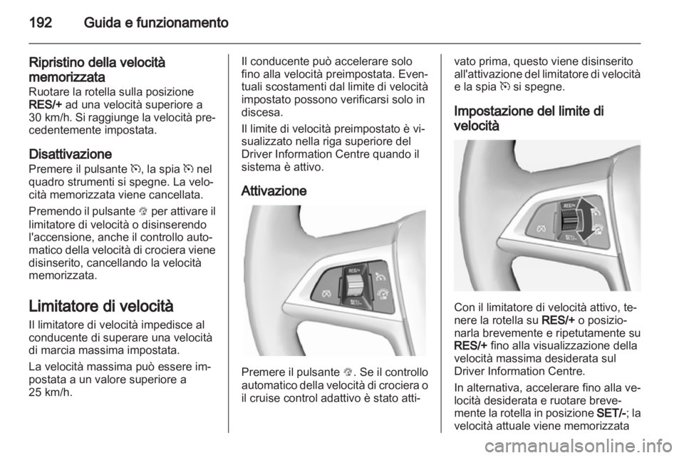 OPEL ASTRA J 2013.5 Manuale di uso e manutenzione (in Italian) OPEL ASTRA J 2013.5 Manuale di uso e manutenzione (in Italian)