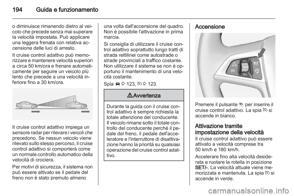 OPEL ASTRA J 2013.5 Manuale di uso e manutenzione (in Italian) OPEL ASTRA J 2013.5 Manuale di uso e manutenzione (in Italian)
