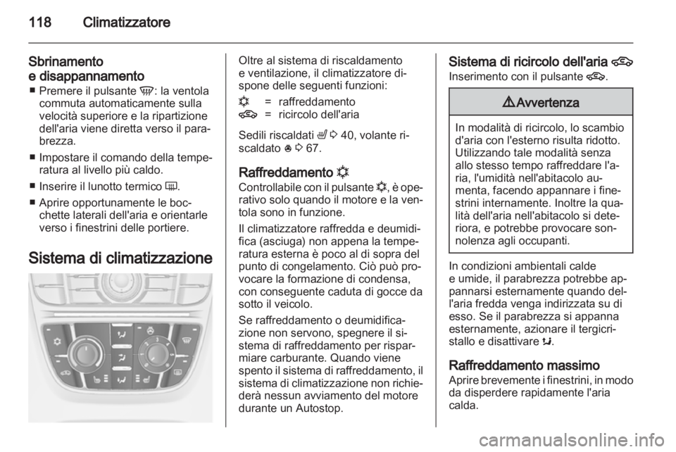 OPEL ASTRA J GTC 2012 Manuale di uso e manutenzione (in Italian) OPEL ASTRA J GTC 2012 Manuale di uso e manutenzione (in Italian)