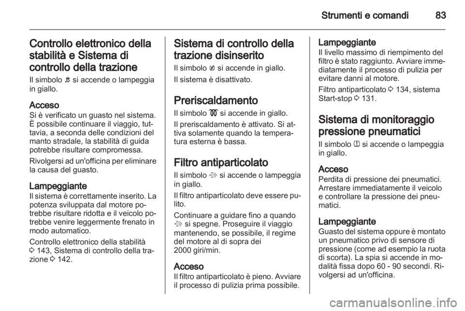 OPEL ASTRA J GTC 2012.5  Manuale di uso e manutenzione (in Italian) 