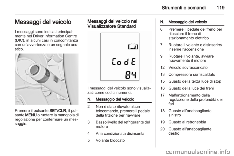 OPEL ASTRA J HB5 & ST 2012 Manuale di uso e manutenzione (in Italian) OPEL ASTRA J HB5 & ST 2012 Manuale di uso e manutenzione (in Italian)